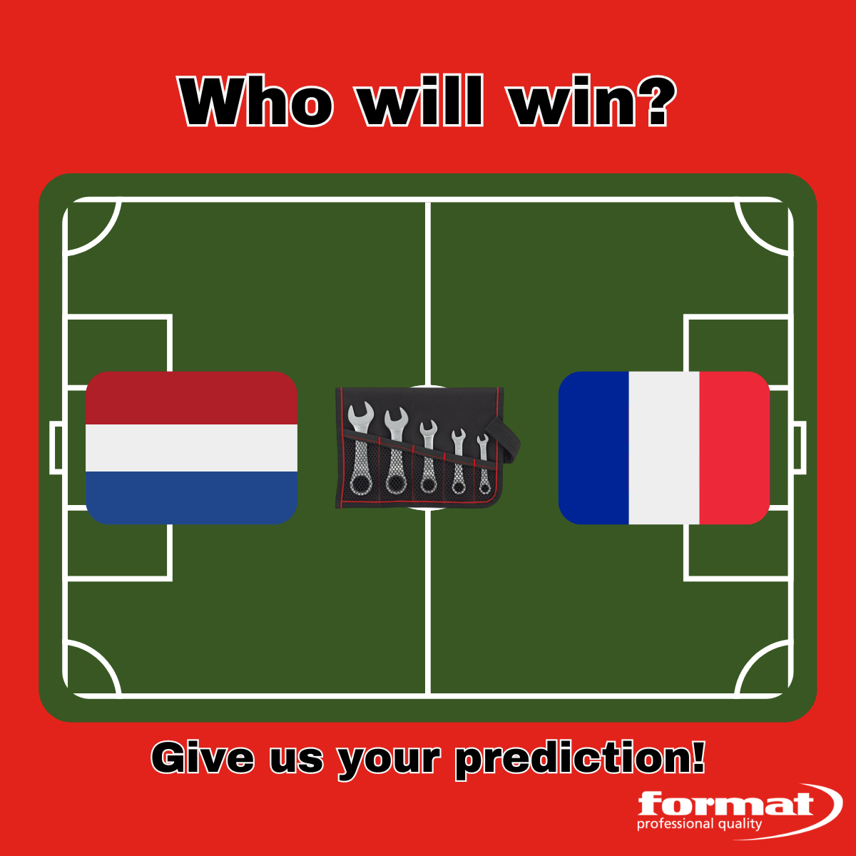 Who will win the match between the Netherlands and France?