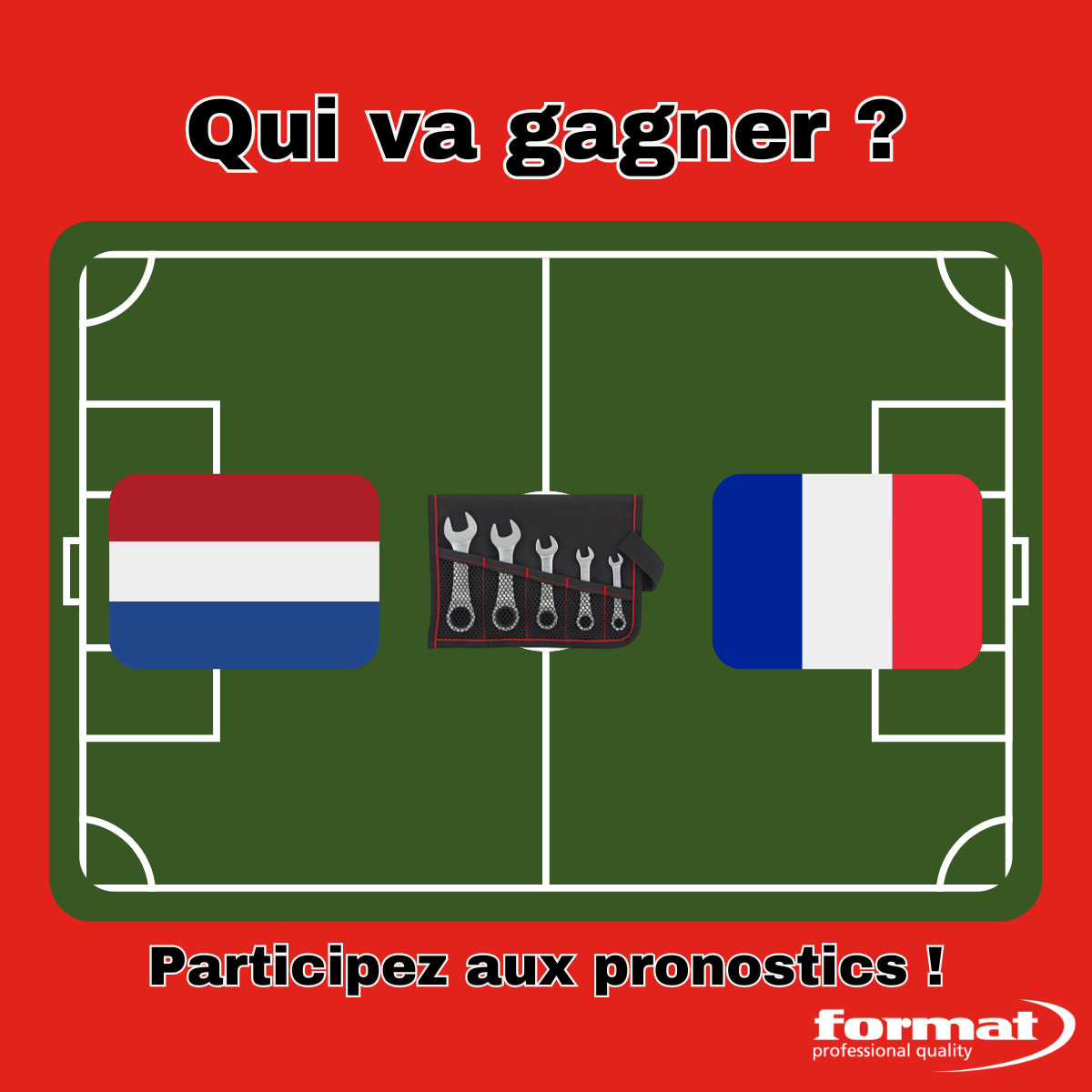 Qui gagnera le match Pays-Bas contre France ?